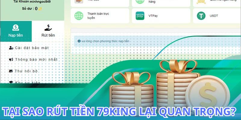 Rút Tiền 79King - Quy Trình Rút Tiền An Toàn Hiệu Quả 2026 5 Những điều cần biết khi rút tiền 79King từ tài khoản